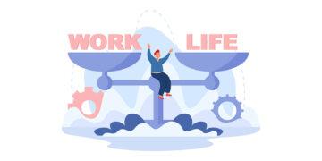 Work Life Balance